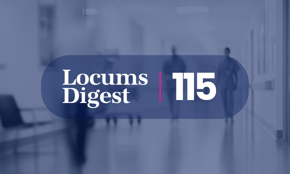 Locums Digest #115